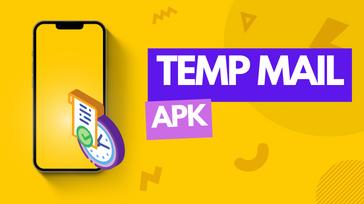 How to Use Temp Mail as APK?