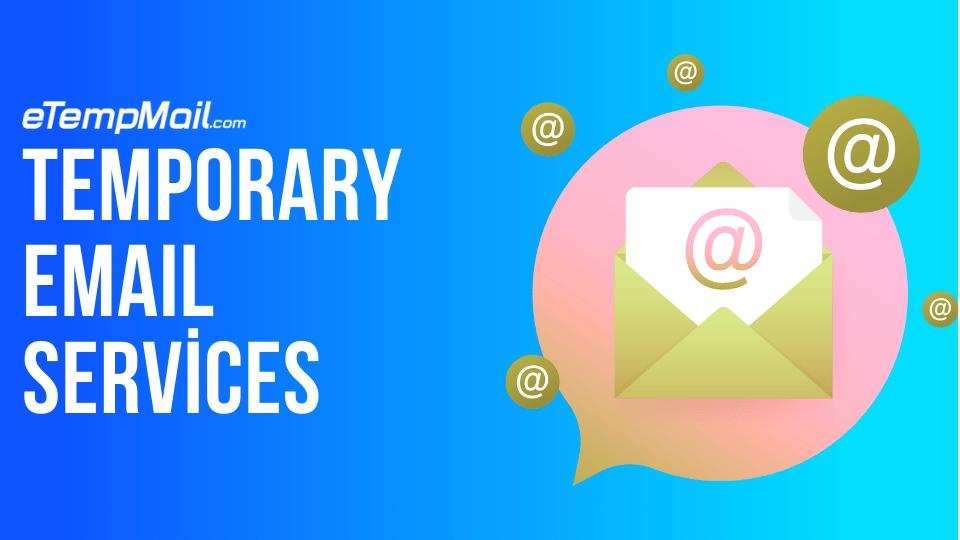 Temporary Email Services: The Essential Privacy Shield in Today's Digital Landscape